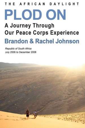 Plod on: The African Daylight de Brandon Johnson