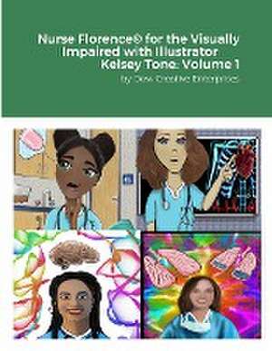 Nurse Florence® for the Visually Impaired with Illustrator Kelsey Tone de Michael Dow