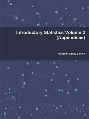 Introductory Statistics Volume 2 de Textbook Equity Edition