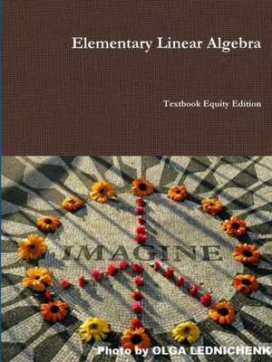 Elementary Linear Algebra de Textbook Equity Edition