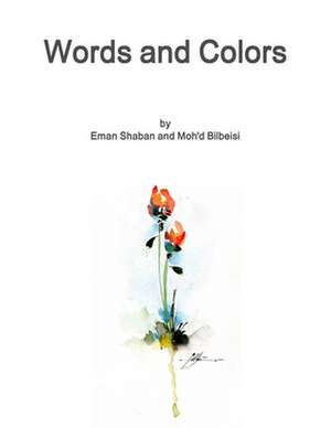 Words and Colors de Eman Shaban