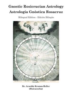 Gnostic Rosicrucian Astrology de Daath Gnosis