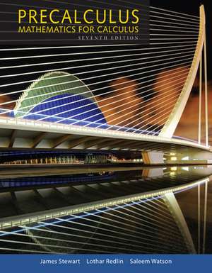 Precalculus: Mathematics for Calculus de James Stewart