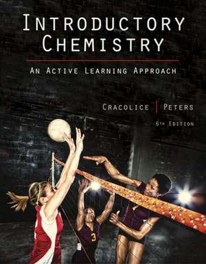 Introductory Chemistry: An Active Learning Approach de Mark S. Cracolice