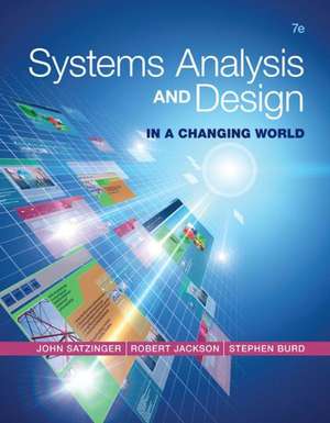 Systems Analysis and Design in a Changing World de John W. Satzinger