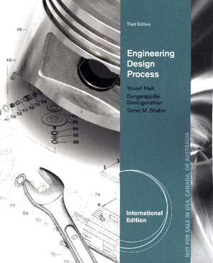 Engineering Design Process, International Edition de Sangarappillai Sivaloganathan