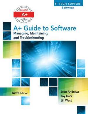 A+ Guide to Software de Jean Andrews