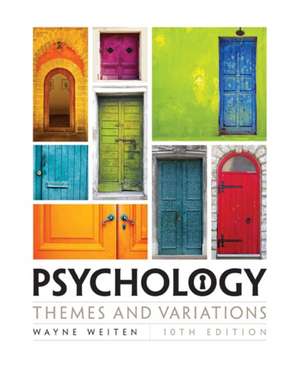 Psychology: Themes and Variations de Wayne Weiten