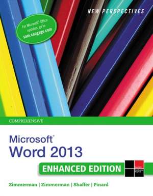 New Perspectives on Microsoft Word 2013, Comprehensive de Ann Shaffer