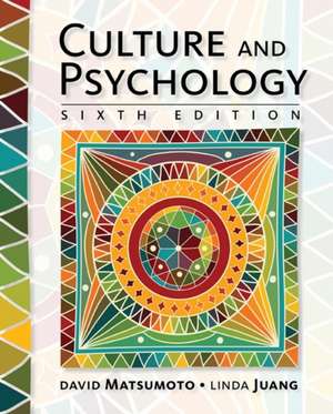 Culture and Psychology de David Matsumoto