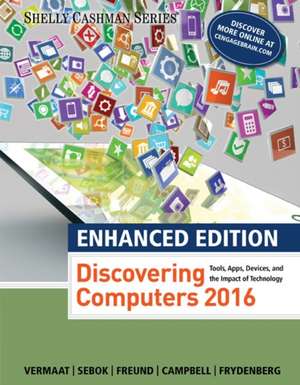 Discovering Computers 2016 de Misty E. Vermaat