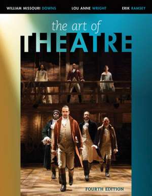 The Art of Theatre de Erik Ramsey