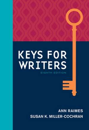 Keys for Writers (w/ MLA9E & APA7E Updates) de Ann Raimes