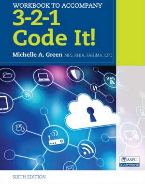 Student Workbook for Green's 3-2-1 Code It!, 6th de Michelle A. Green