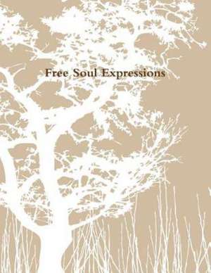 Free Soul Expressions de Jerry Walker Jr