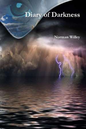 Diary of Darkness de Norman Willey