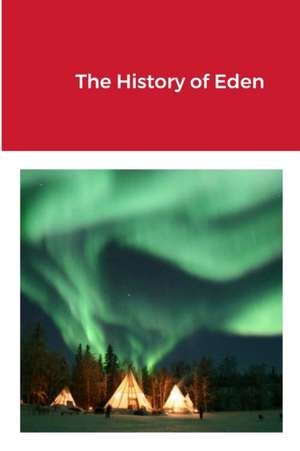 The History of Eden de James Howell