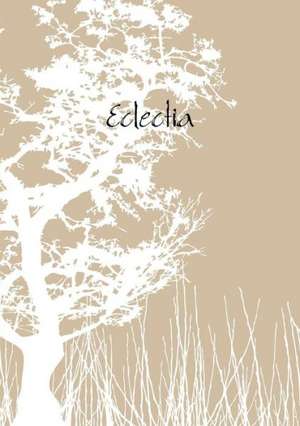 Eclectia: Vol. 1 de J. P. Goss