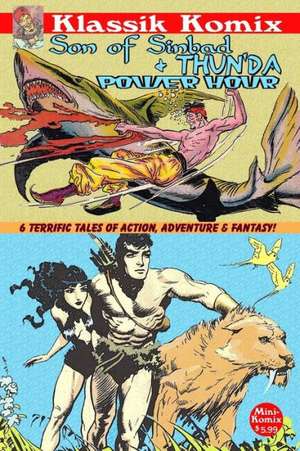 Klassik Komix: Son of Sinbad & Thun'da Power Hour de Mini Komix