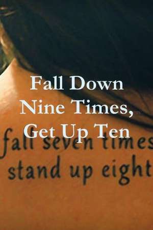 Fall Down Nine Times, Get Up Ten de Martin Avery