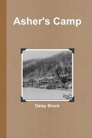 Asher's Camp de Daisy Brock