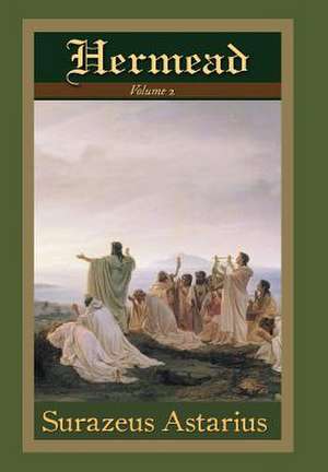 Hermead Volume 2 de Surazeus Astarius