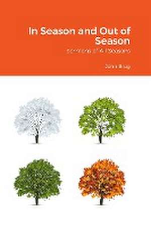 In Season and Out of Season de John Brug