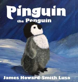 Pinguin the Penguin de James Lusa