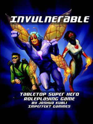 Invulnerable Super Hero RPG Vigilante Edition de Joshua Kubli