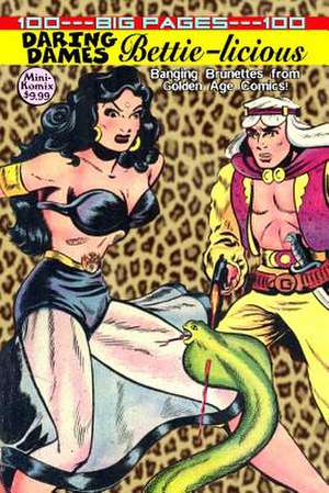 Daring Dames: Bettie-Licious de Mini Komix