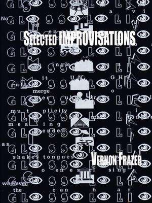 Selected Improvisations de Vernon Frazer