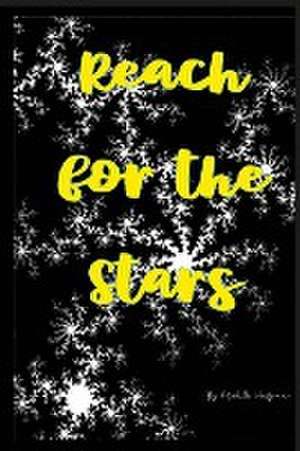 Reach For The Stars de Michelle Hoffmann