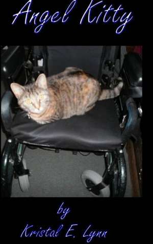 Angel Kitty de Kristal E. Lynn