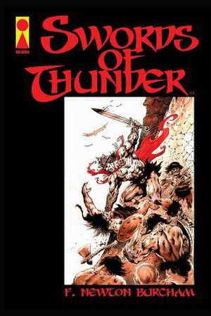 Swords of Thunder de F. Newton Burcham