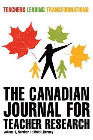 The Canadian Journal for Teacher Research de Stephen Murgatroyd