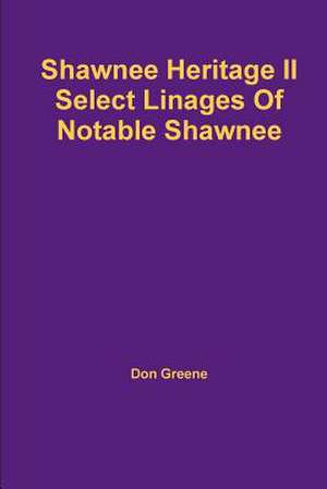 Shawnee Heritage II de Don Greene