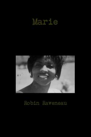 Marie de Robin Raveneau