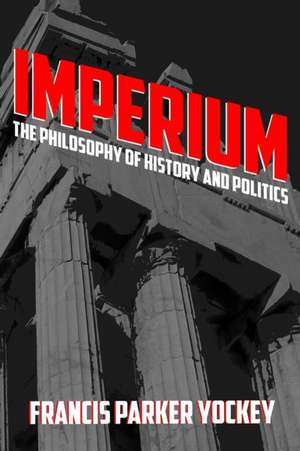 Imperium de Francis Yockey