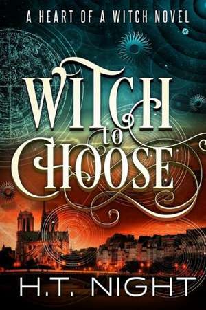 Witch to Choose de H. T. Night