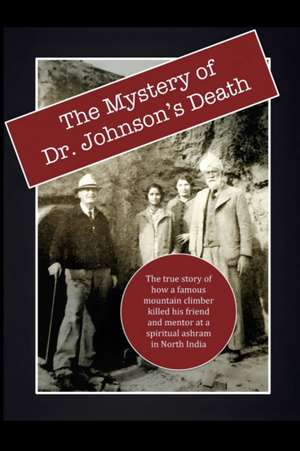 The Mystery of Dr. Johnson's Death de David Lane