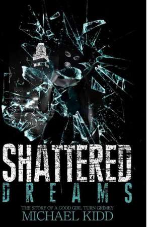 Shattered Dreams de Michael Kidd