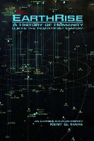 EARTHRISE de Kent G. Hare