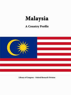 Malaysia: A Country Profile de Library of Congress