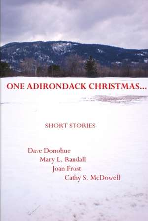 One Adirondack Christmas... de Ra Press