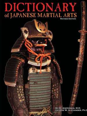 Dictionary of Japanese Martial Arts de George Alexander