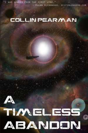 A Timeless Abandon de Collin Pearman