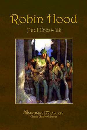 Robin Hood de Paul Creswick