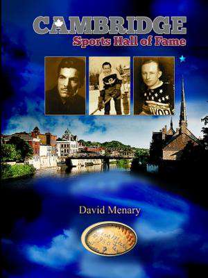 Cambridge Sports Hall of Fame de David Menary