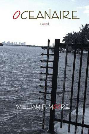 Oceanaire de William P. Moore