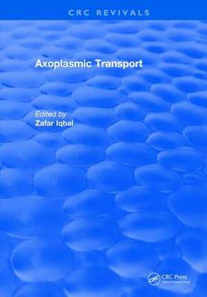 Axoplasmic Transport de Zafar Iqbal